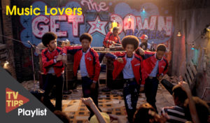 The Get Down | Serie tv musica