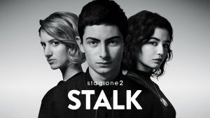 Stalk stagione 2 su Raiplay