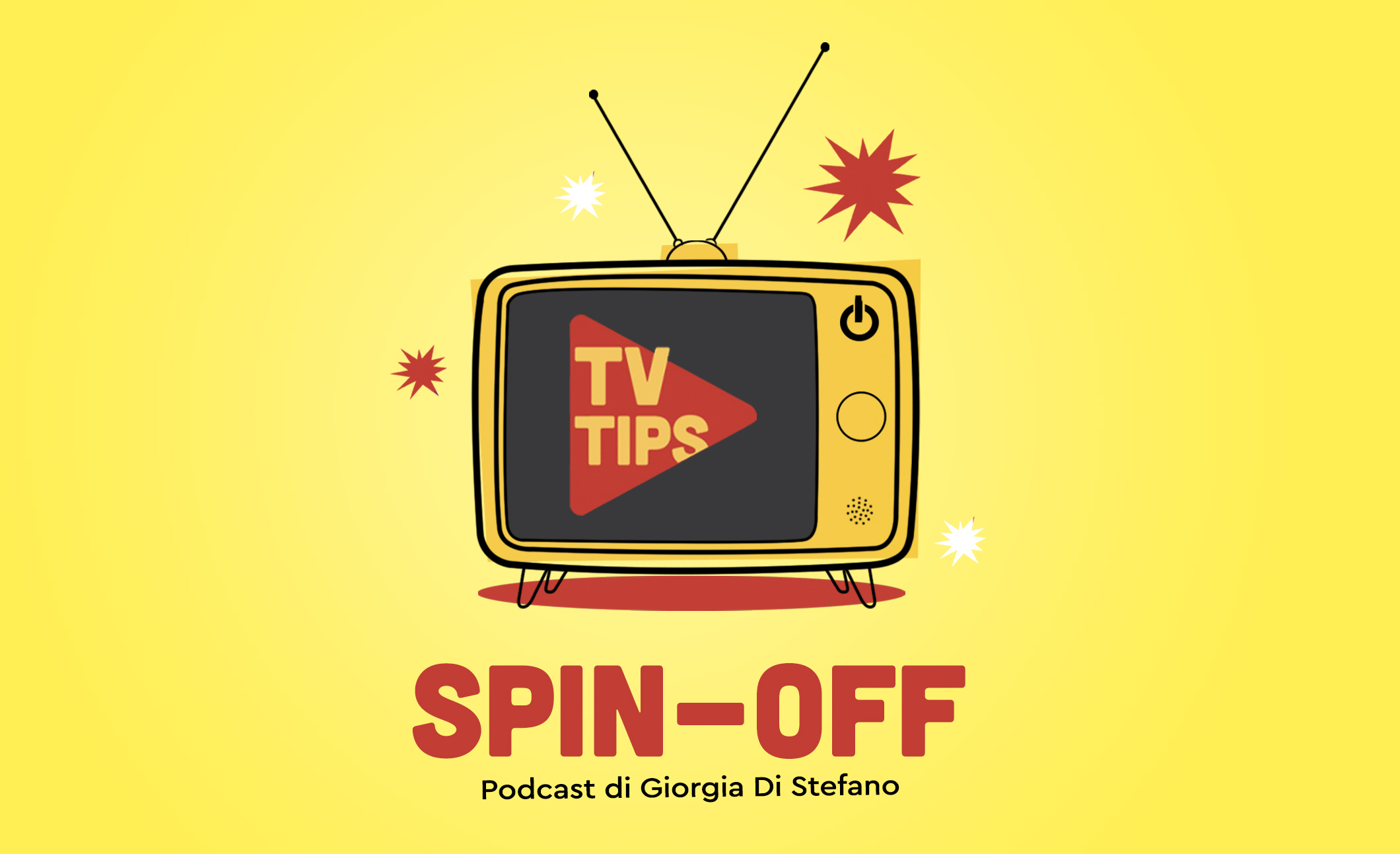 Online Il Nuovo Episodio Del Podcast TV Tips Spin off Prigioni Senza 